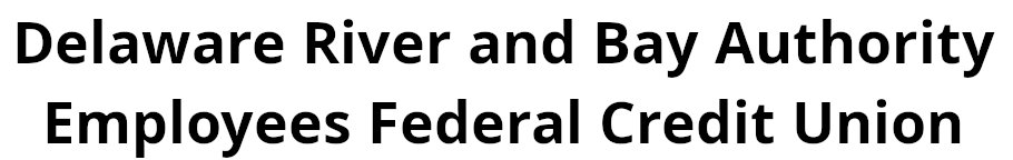 Delaware River and Bay Authority Employees Federal Credit Union